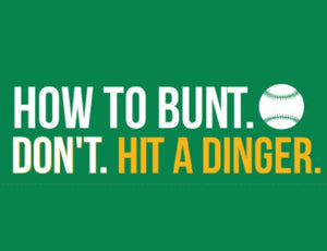 How to Bunt. T-Shirt - Inside The Batters Box